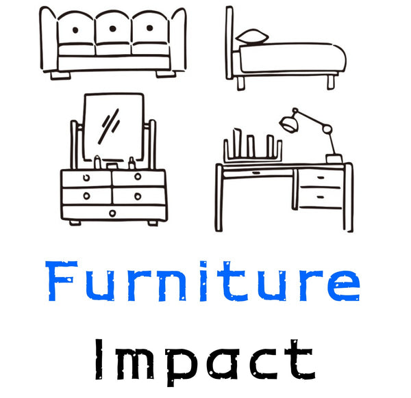 Furniture Impact