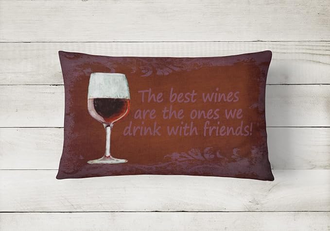 Caroline's Treasures SB3068PW1216 The Best Wines are The Ones we Drink with Friends Canvas Fabric Decorative Pillow Machine Washable, Indoor Outdoor Decorative Pillow for Couch, Bed or Patio, 12HX16W