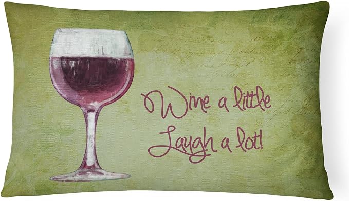 Caroline's Treasures SB3067PW1216 Wine a Little Laugh a lot Canvas Fabric Decorative Pillow Machine Washable, Indoor Outdoor Decorative Pillow for Couch, Bed or Patio, 12HX16W