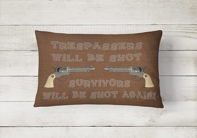Caroline's Treasures SB3063PW1216 Tresspassers Will be Shot Canvas Fabric Decorative Pillow 100% Machine Washable Pillow, Indoor or Outdoor Decorative Throw Pillow for Couch, Bed or Patio