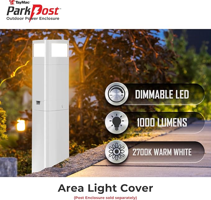 TayMac White Area Light Slide Cover PPALW for ParkPost Outdoor Power Enclosure (Required), 1000-Lumen 2700K Polycarbonate Post Cap Light for Garden Decor, Seamless LED Lighting Accessory